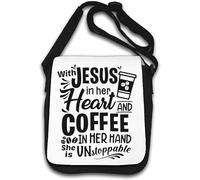 With Jesus In Her Heart And Coffee In Her Hand She Is Unstoppable Sac à bandoulière Blanc
