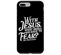 with Jesus What Shall We Have to Fear St Theodora Guerin Coque pour iPhone 7 Plus/8 Plus