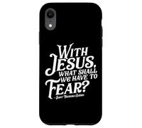 with Jesus What Shall We Have to Fear St Theodora Guerin Coque pour iPhone XR