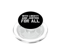 with Liberty and Justice for All PopSockets PopGrip pour MagSafe
