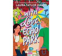 With Love, Echo Park