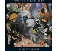 Rebecca Vasmant With Love, from Glasgow (Vinyl) 12" Album