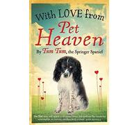With Love From Pet Heaven
