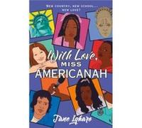 With Love Miss Americanah by Jane Igharo Jane Igharo (Auteur)