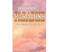 With Me In Paradise - Seip David E. - Leqach Publishing Inc. - Livre en Anglais Seip David E.Seip David E. (Auteur)