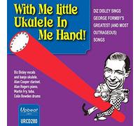 With Me Little Ukulele in Me Hand/Disley/Cooper/Rogers/Fry/Bowden