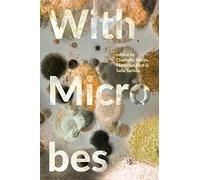 With Microbes