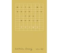 With My Back To The World