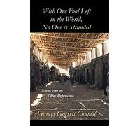 With One Fool Left In The World, No One Is Stranded