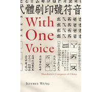 With One Voice: Mandarin's Conquest of China