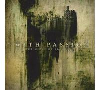 With Passion - in The Midst of Bloodied Soil [Import]