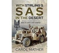 With Stirlings SAS in the Desert by Carol Mather Carol Mather (Auteur)
