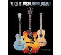 With Strings Attached: The Art and Beauty of Vintage Guitars