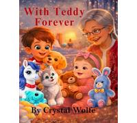 With Teddy Forever
