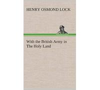 With The British Army In The Holy Land