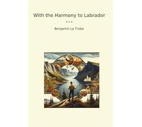 With the Harmony to Labrador
