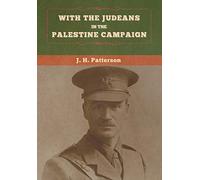 With The Judeans In The Palestine Campaign