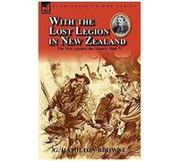With The Lost Legion In New Zealand