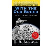 With the Old Breed E. B. Sledge (Auteur)