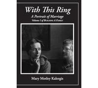 With This Ring: A Portrait of Marriage