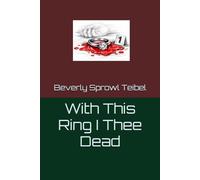 With This Ring I Thee Dead