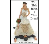 With This Ring I Thee Dread