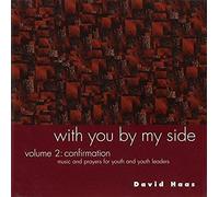 David Haas - with You by My Side, Vol. 2