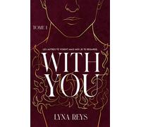 With you - Tome 1 - Lyna Reys - Hlab Eds - broché - Roman