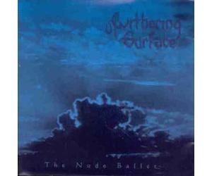 Withering Surface - The Nude Ballet [Import]