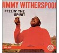 Witherspoon, Jimmy - Feelin' the Spirit