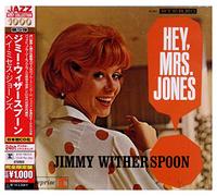 Witherspoon, Jimmy - Hey, Mrs. Jones
