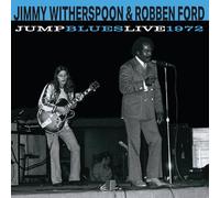 Witherspoon, Jimmy & Robben Ford - Jump Blues Live 1972 [Import]