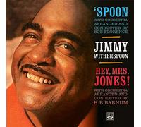 Witherspoon Jimmy - Spoon + Hey, Mrs. Jones!