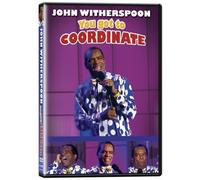 Witherspoon, John - You Got to Coordinate