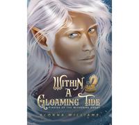 Within A Gloaming Tide: 3 (Pirates Of The Withering Coast)