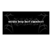 I - Within Deep Dark Chambers