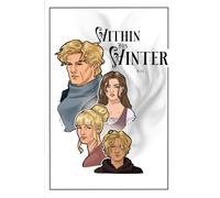 Within His Winter: A Dark Romance - By His Side Book 8
