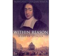 Within Reason : A Life of Spinoza – Penguin Books
