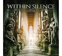 Within Silence Gallery of Life (CD) Album