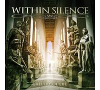 Within Silence - Gallery of Life (LP) [Import]