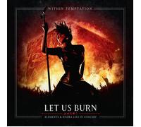 Within Temptation – Let Us Burn: Elements & Hydra Live In Concert – 2 CD + Blu-ray Digipack Deluxe