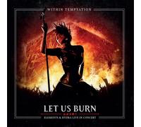 Within Temptation – Let Us Burn (Elements & Hydra Live in Concert) – Vinyle Éd. limitée