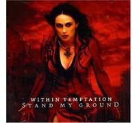Within Temptation - Stand My Ground [Import]