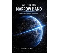 Within the Narrow Band: How Earth Stayed Habitable