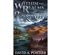 Within the Realms of Possibility