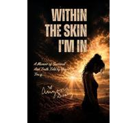WITHIN THE SKIN IM IN
