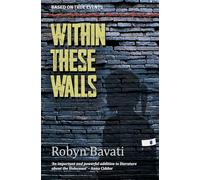 Within These Walls: Based on true events