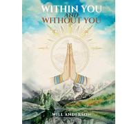 Within You and Without You