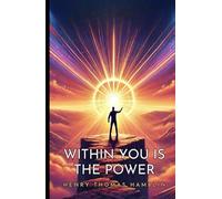 Within You Is The Power