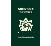 Within You Is The Power